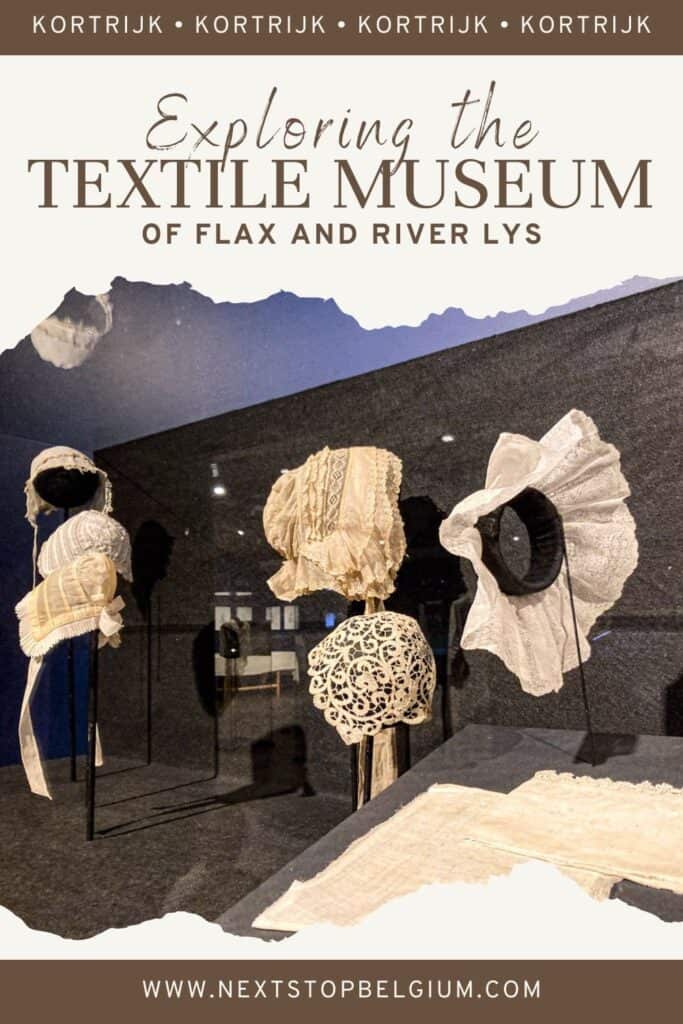 A Pinterest image pin for a Kortrijk Texture Museum travel guide.