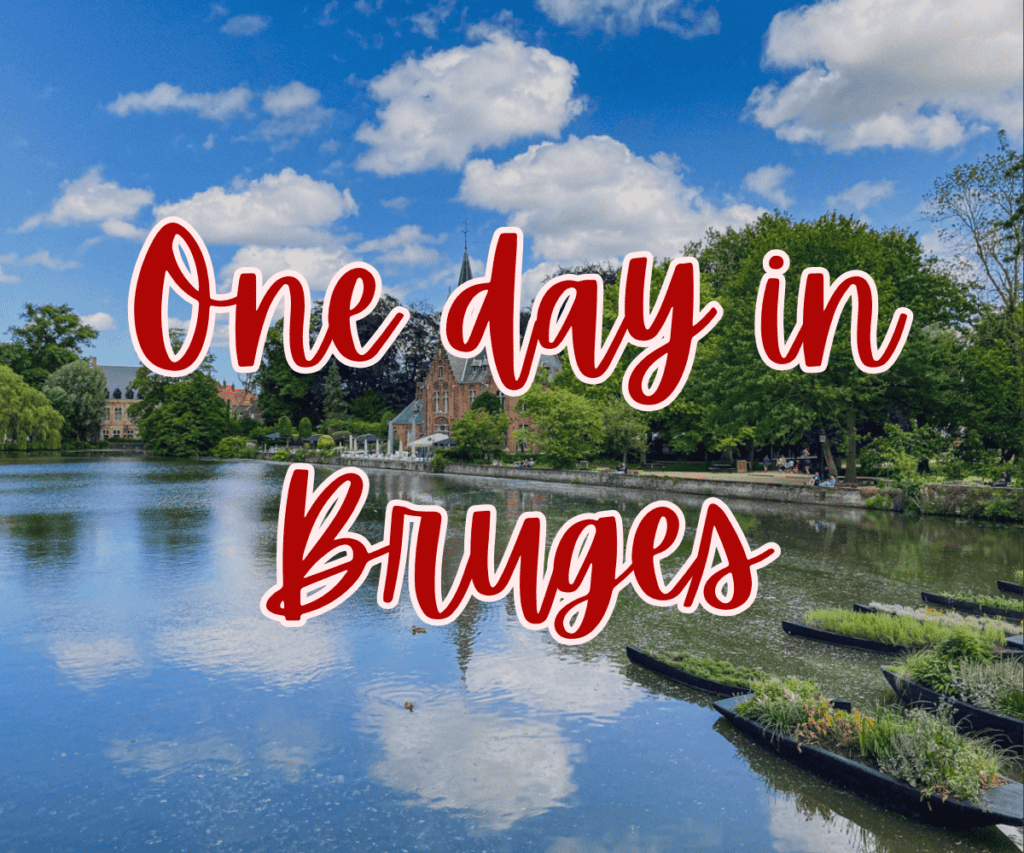 Minnewater Lake in Bruges with overlaying text "One day in Bruges".